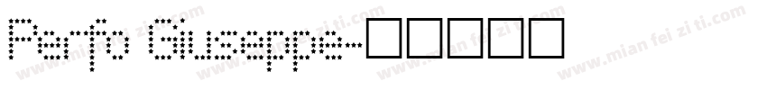Perfo Giuseppe字体转换